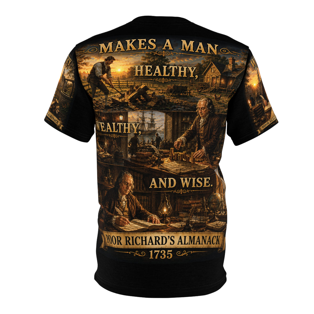 Benjamin Franklin "Early to Bed, Early to Rise" - Tribute Tee