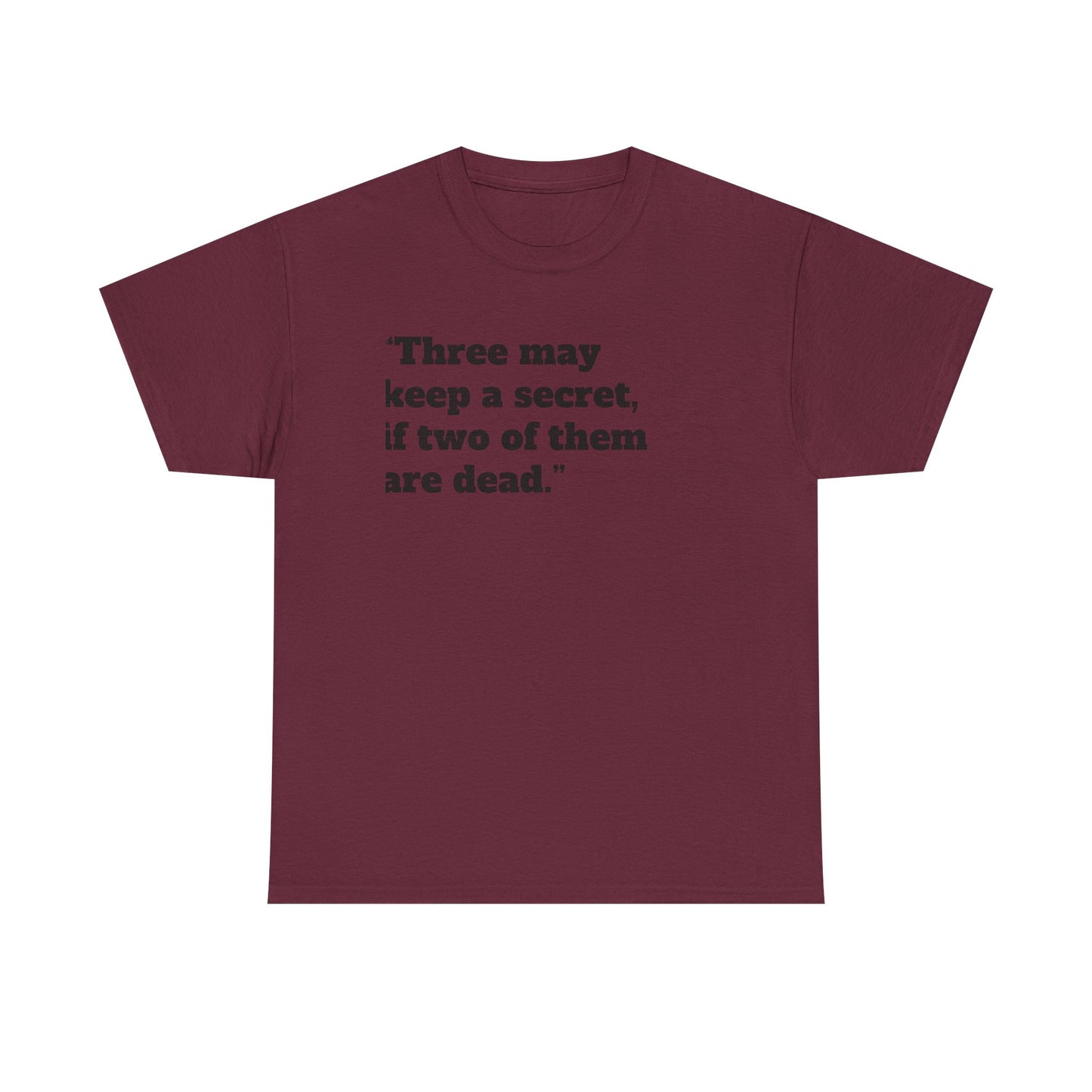 Three on a Secret Tee - Unisex T-Shirt