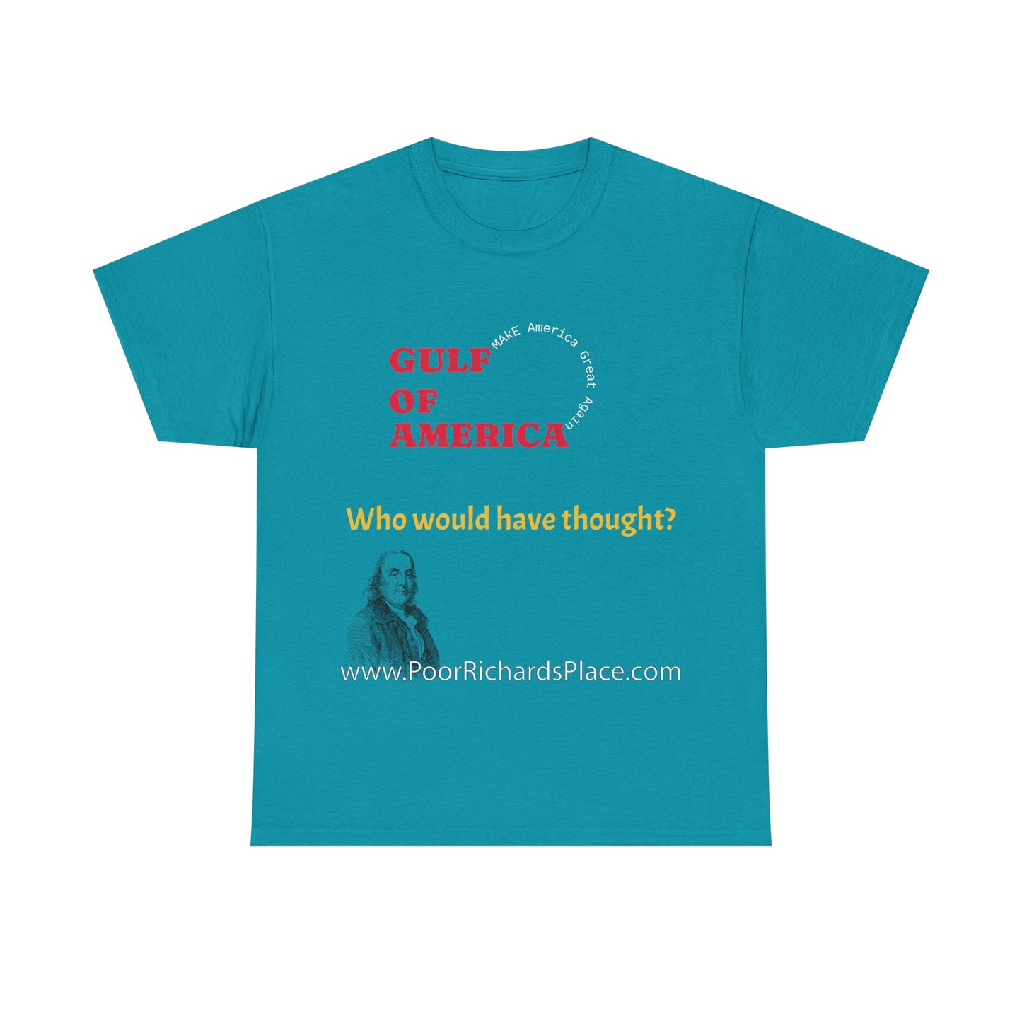 Gulf of America Unisex T-Shirt - Who would have thought