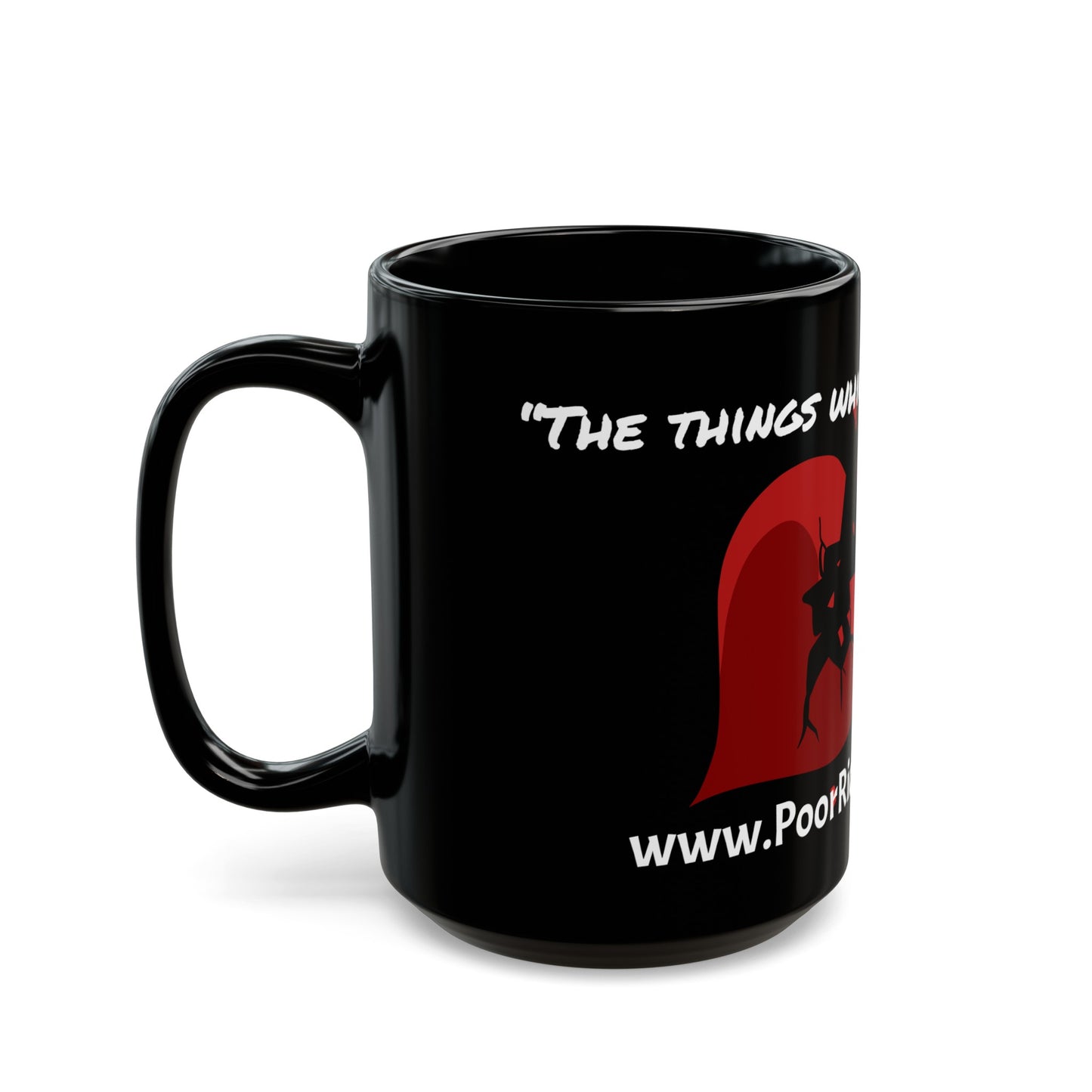 Black Mug 15oz - “The things which hurt, instruct.” Quote by Ben Franklins - Poor Richards Place - www.poorrichardsplace.com