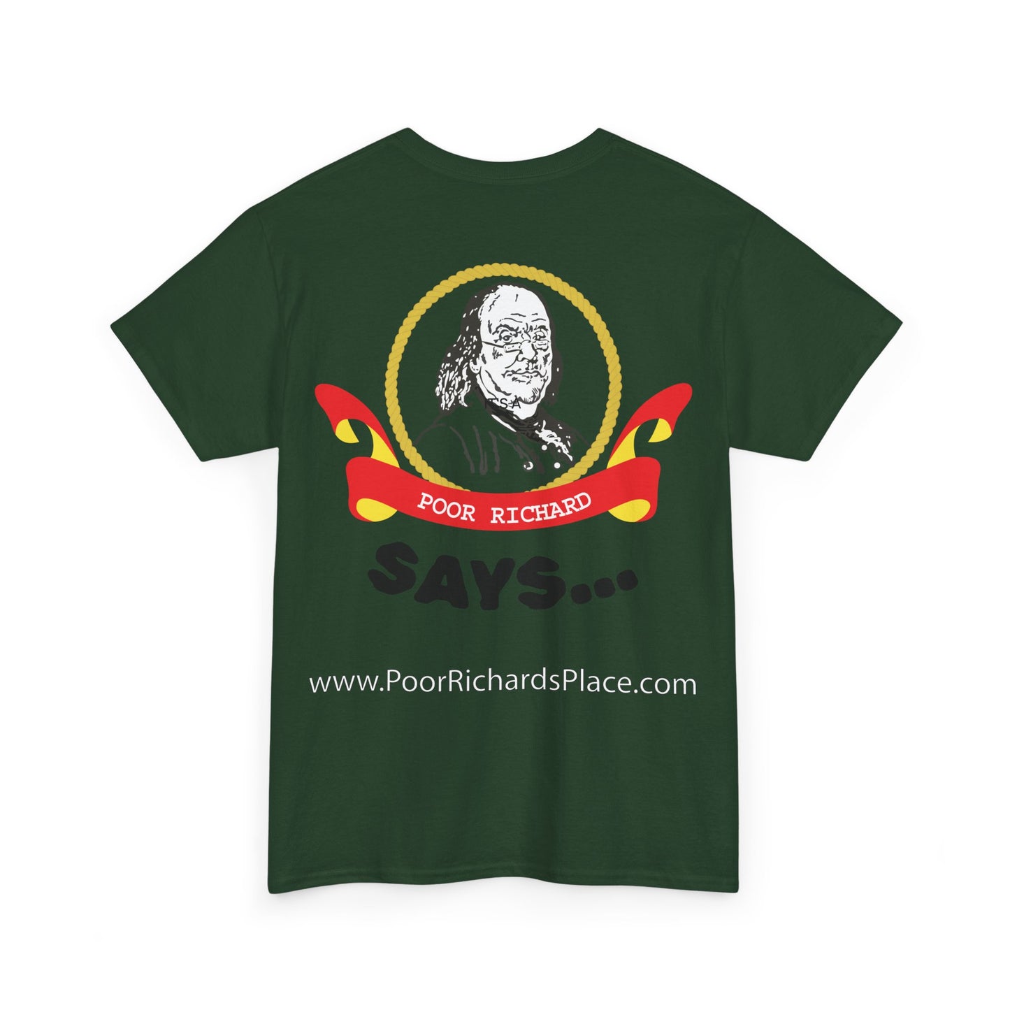 Unisex T-Shirt - Poor Richard Says In the affairs of this world w Ben Franklin QUOTE
