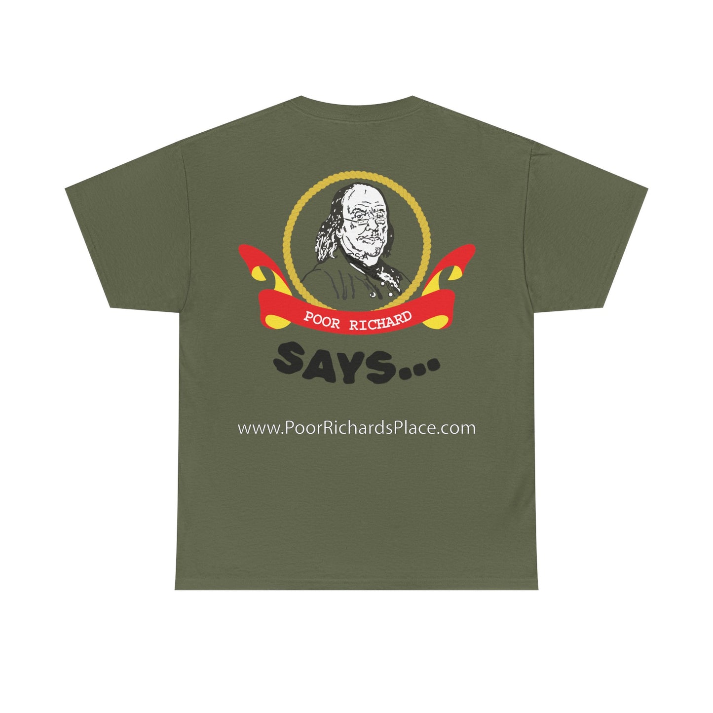 Unisex T-Shirt - Poor Richard Says In the affairs of this world w Ben Franklin QUOTE