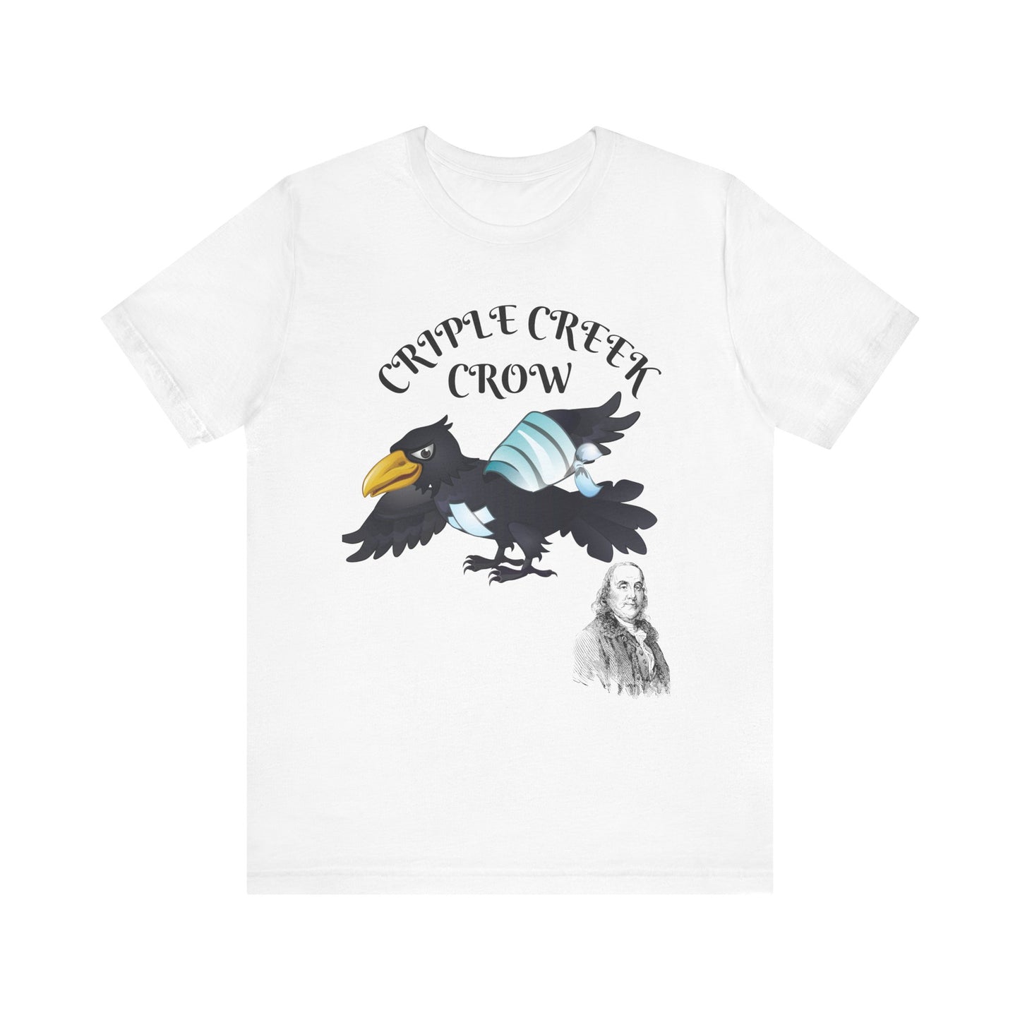 Unisex Jersey Short Sleeve Tee - Criple Creek Crow - www.poorrichardsplace.com
