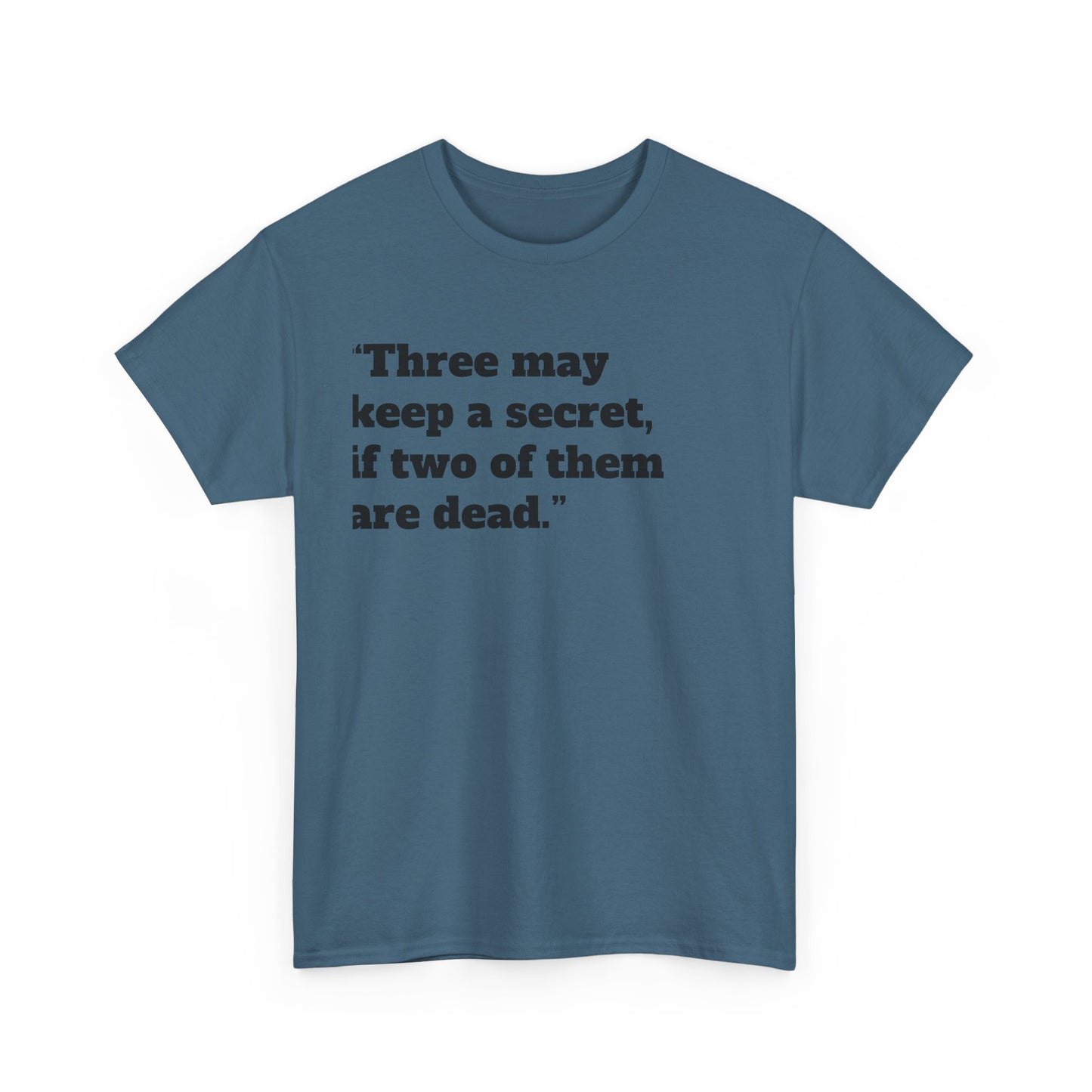 Three on a Secret Tee - Unisex T-Shirt