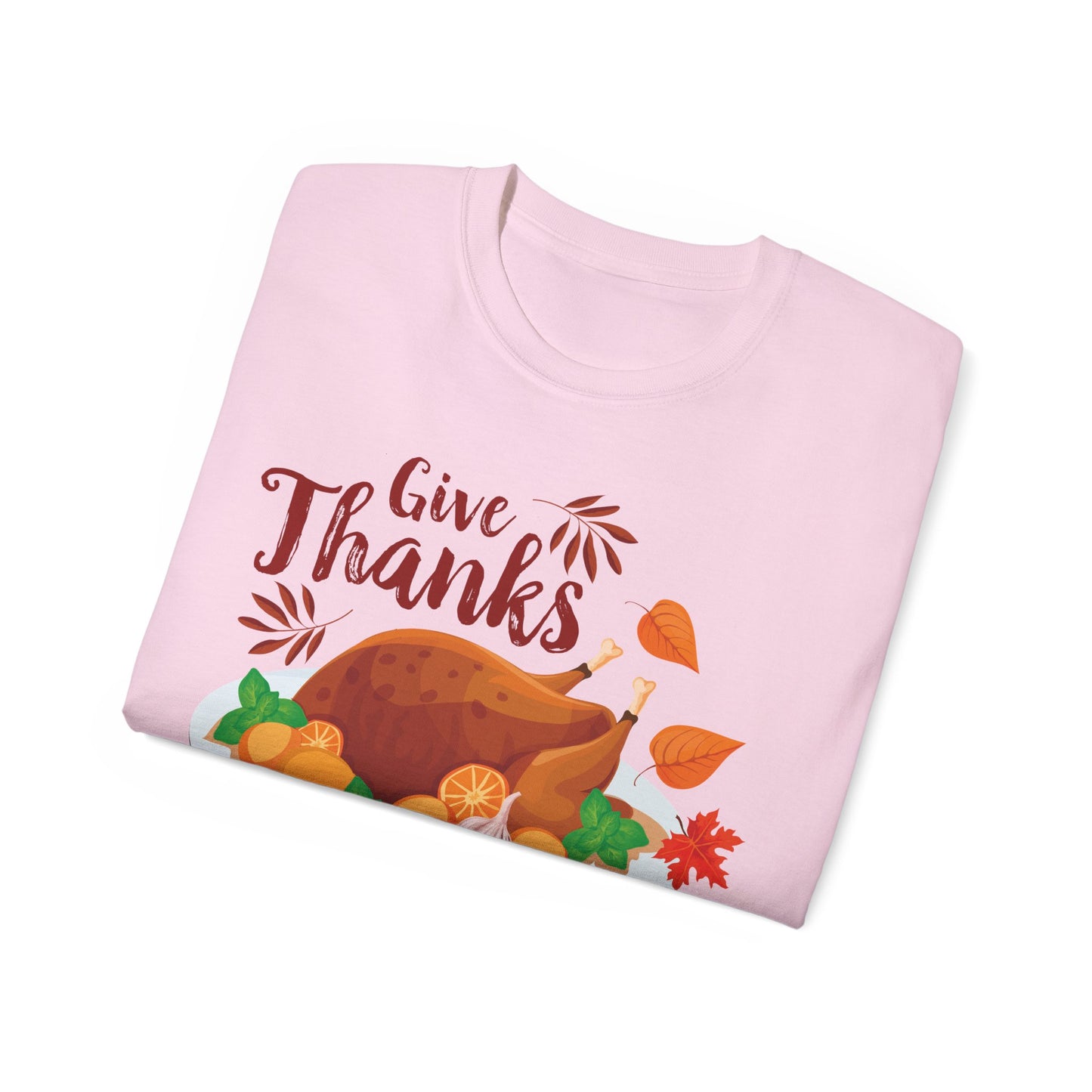 Unisex Ultra Cotton Tee -Give Thanks