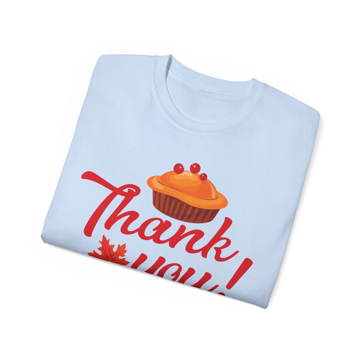 Unisex Ultra Cotton Tee - Thank you