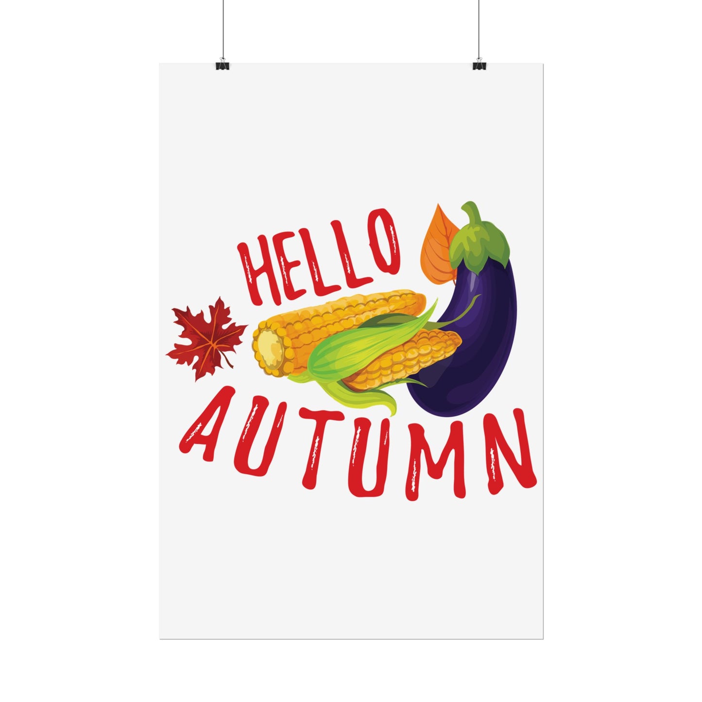 Rolled Poster -Hello Autumn