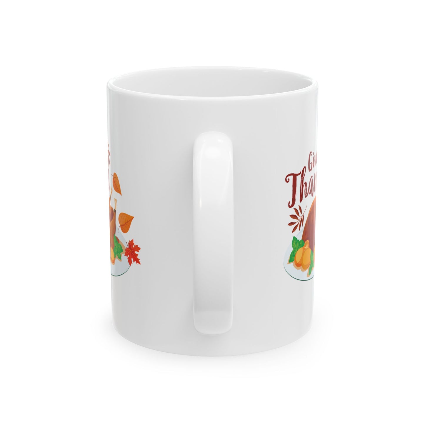White Ceramic Mug - 11oz & 15oz -Give Thanks
