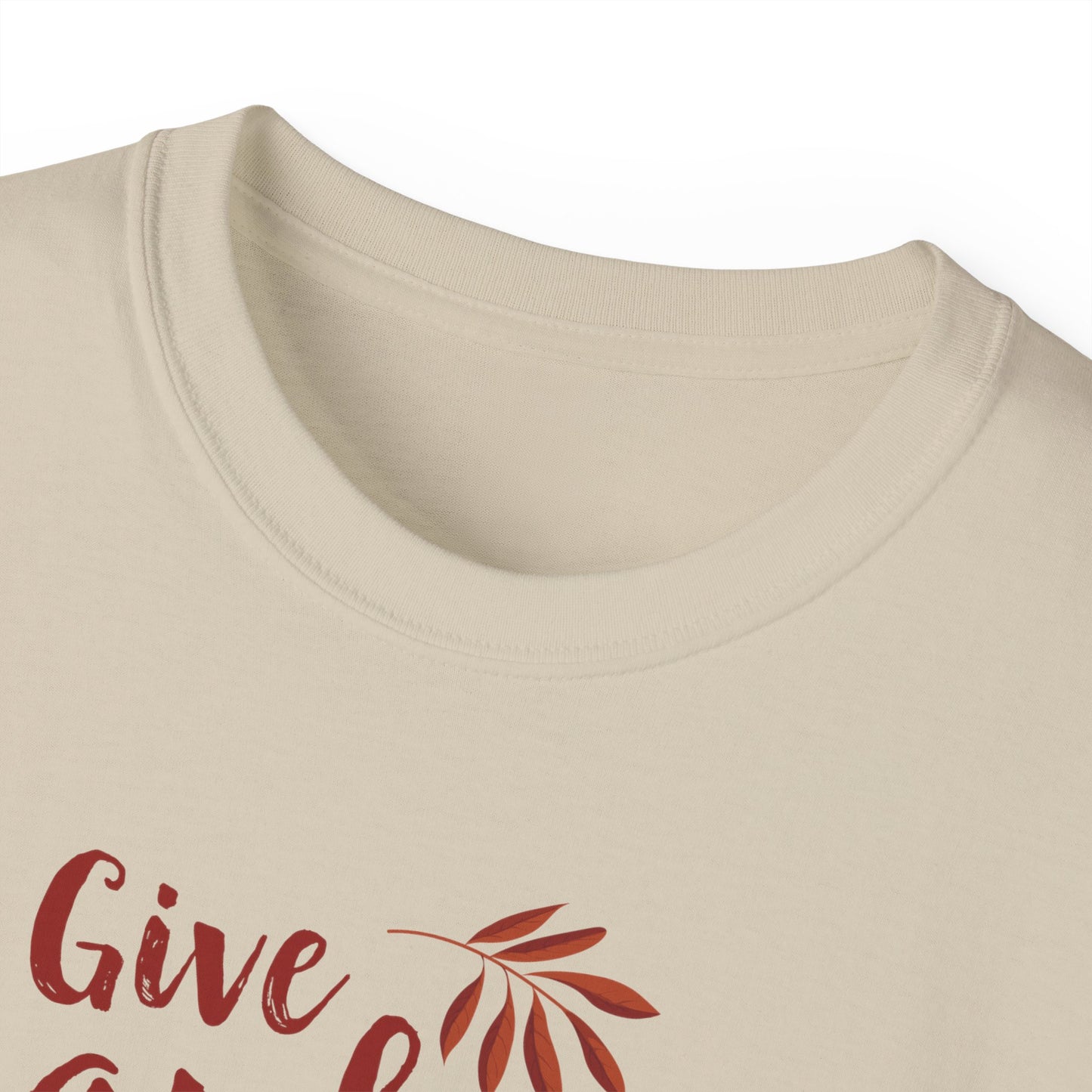 Unisex Ultra Cotton Tee -Give Thanks