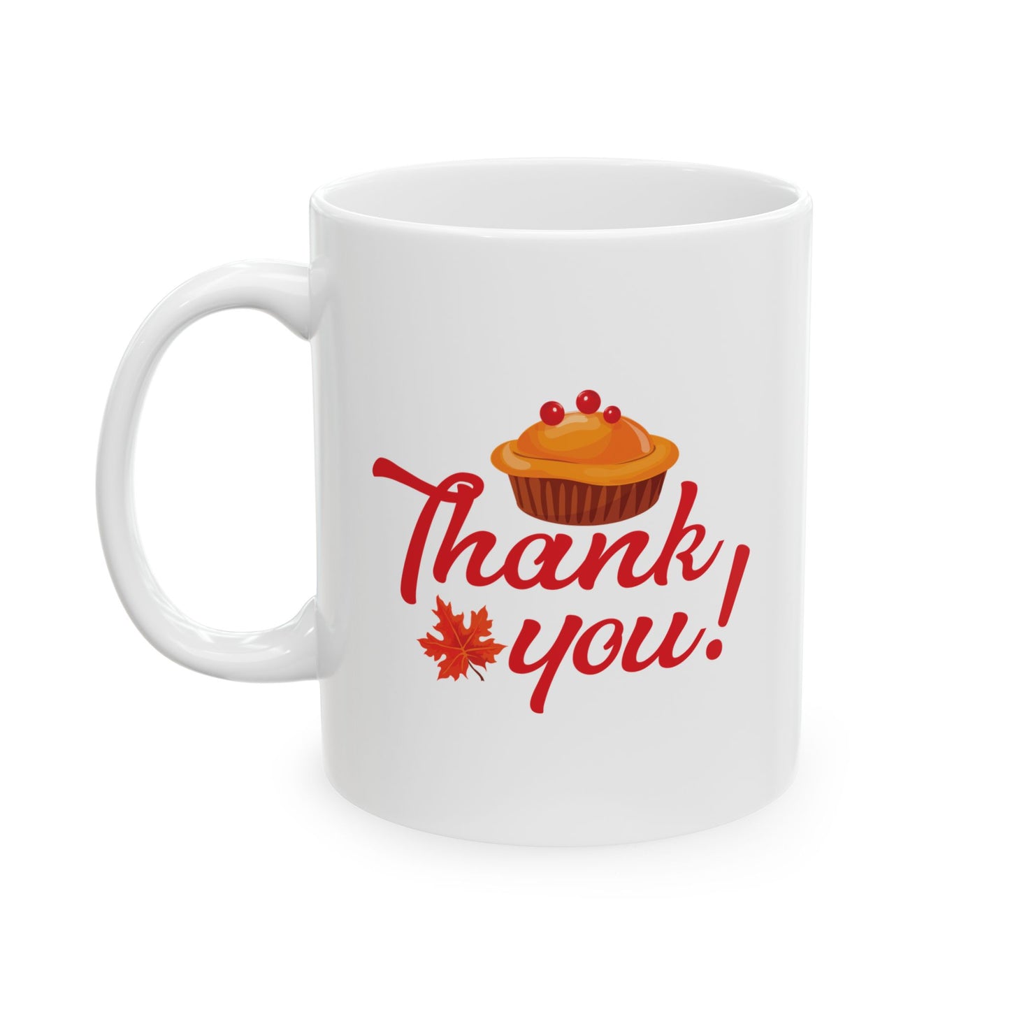 White Ceramic Mug - 11oz & 15oz -Thank you