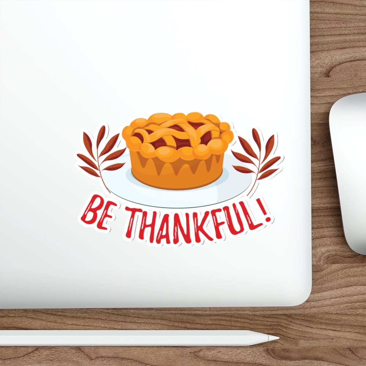Die-Cut Stickers - Be Thankful