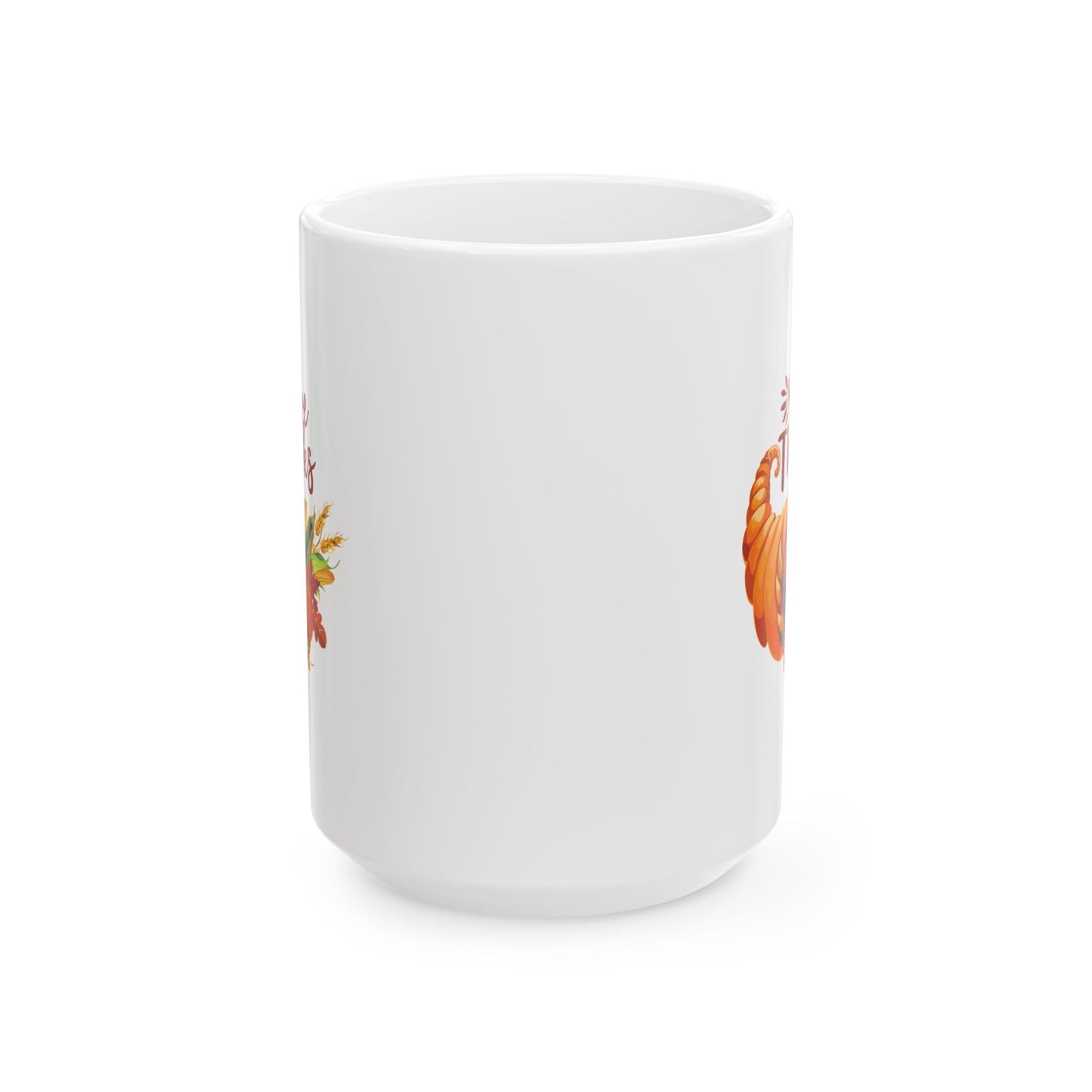 White Ceramic Mug - 11oz & 15oz -Thanksgiving - Give Thanks