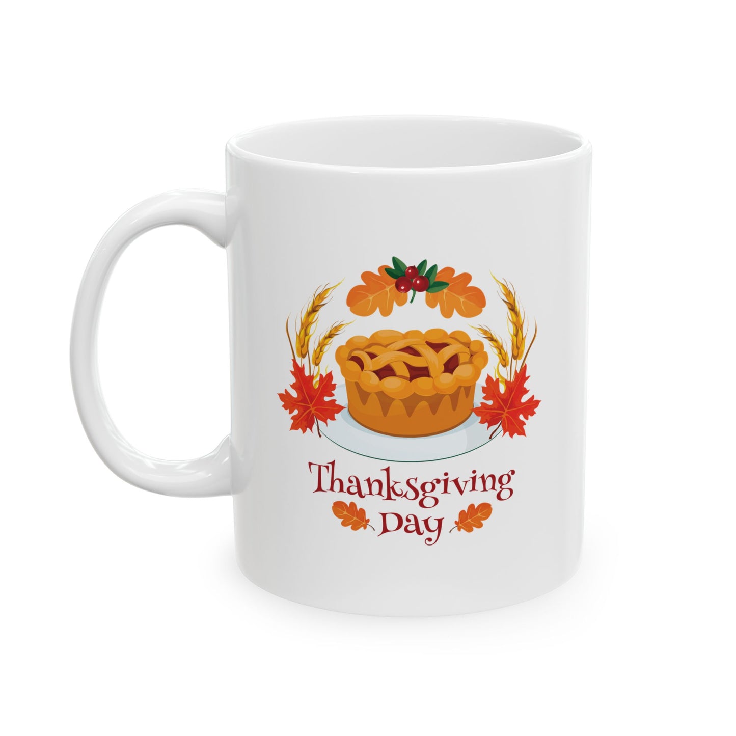 White Ceramic Mug - 11oz & 15oz -Thanksgiving Day