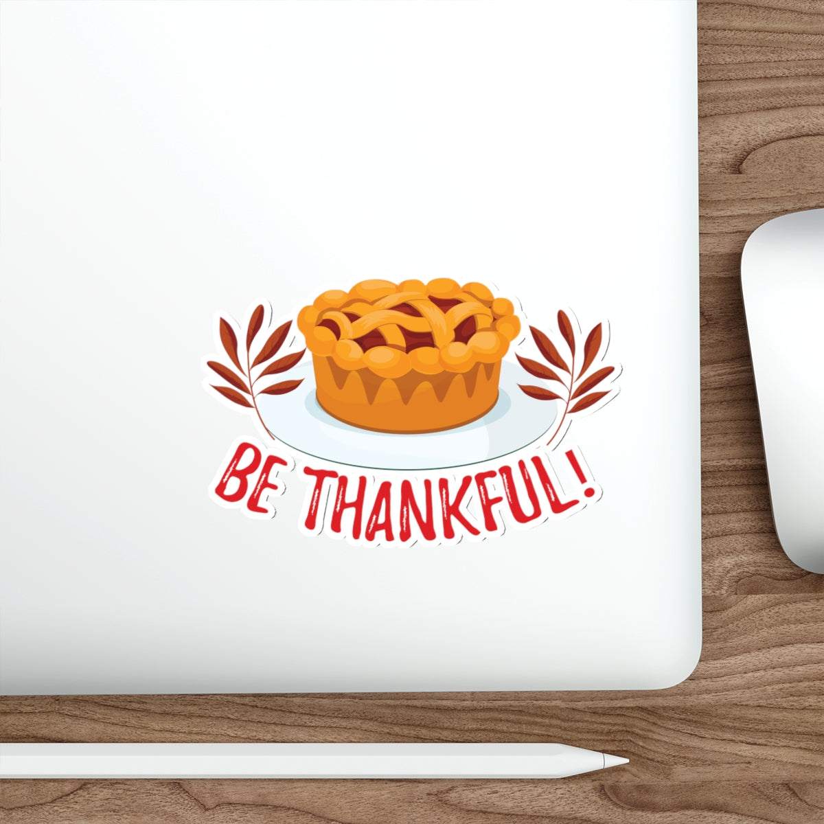 Die-Cut Stickers - Be Thankful