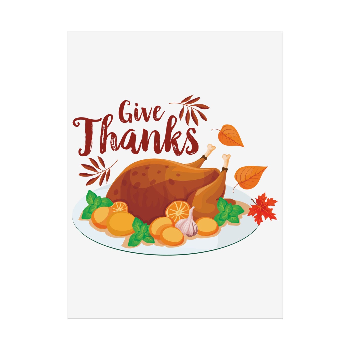 Rolled Poster -Give Thanks