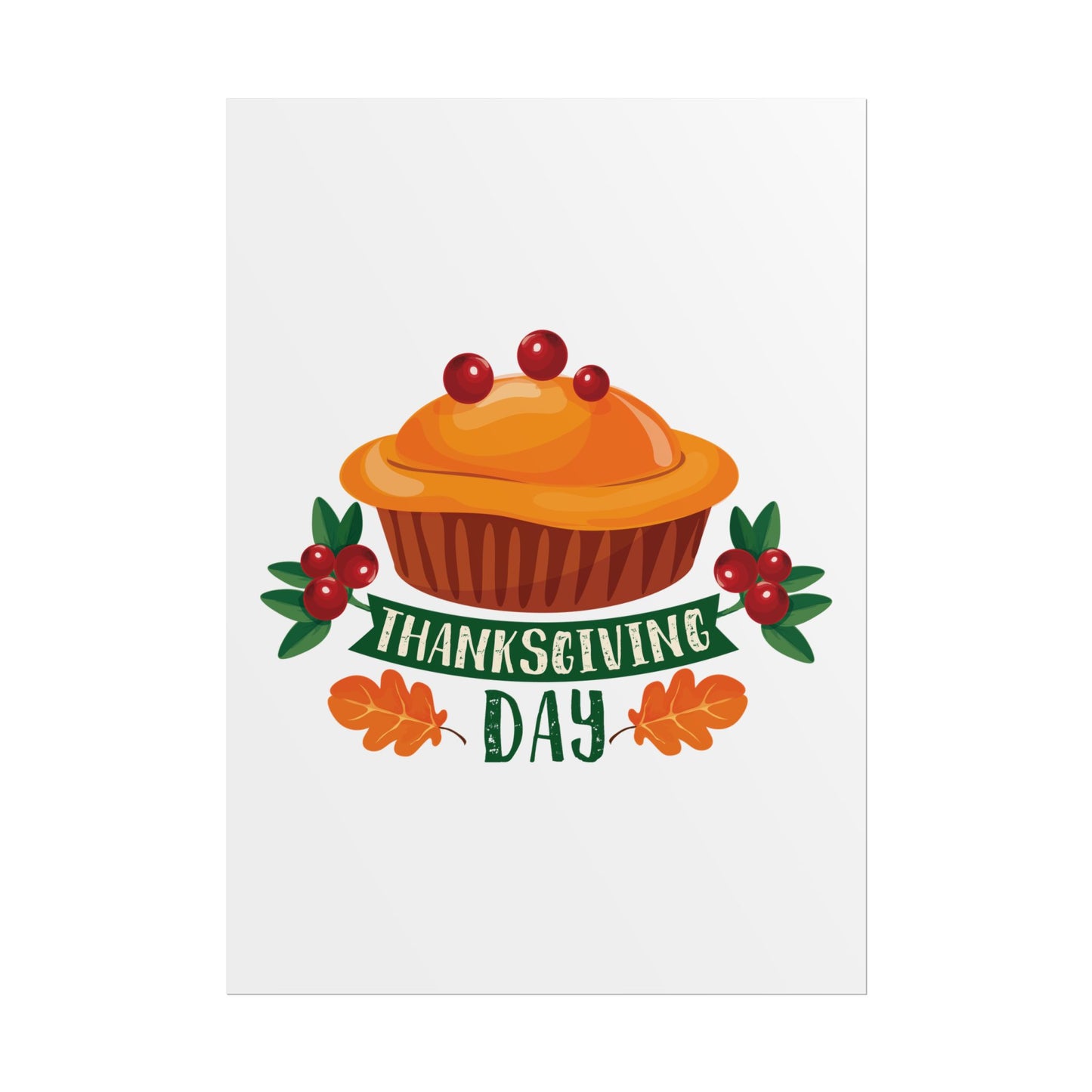 Rolled Poster -Thanksgiving Day - Pie
