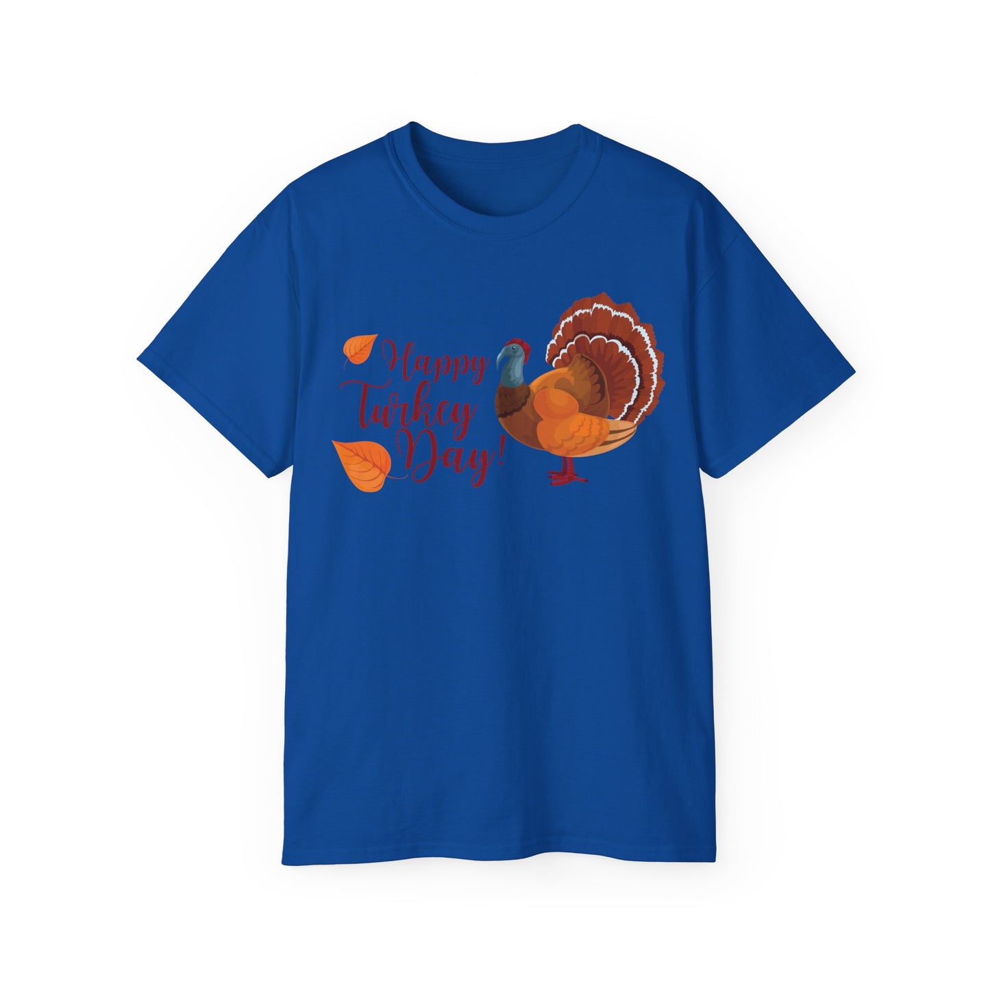 Unisex Ultra Cotton Tee - Happy Turkey Day - Thanksgiving