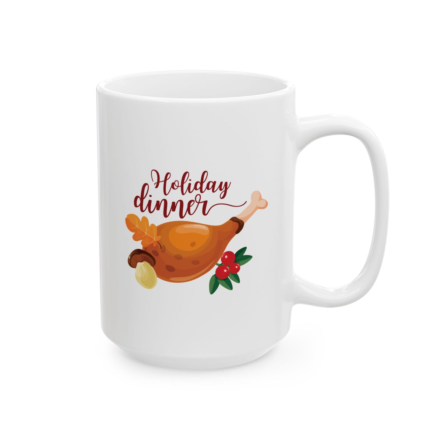 White Ceramic Mug - 11oz & 15oz -Holiday Dinner