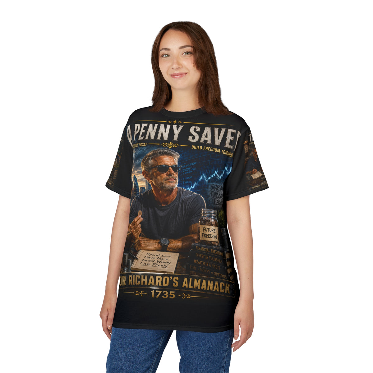 Benjamin Franklin "A Penny Saved..." - Modern Version Tribute Tee