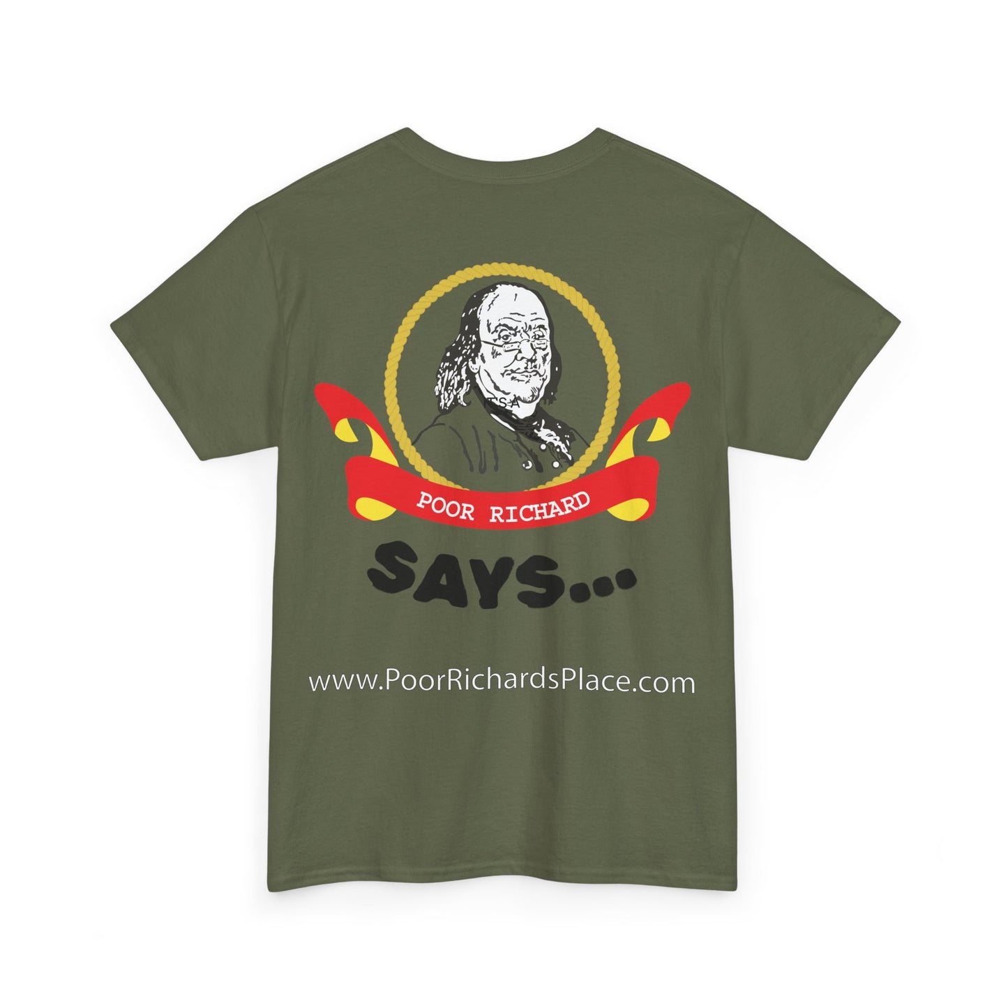 Unisex T-Shirt - Poor Richard Says In the affairs of this world w Ben Franklin QUOTE