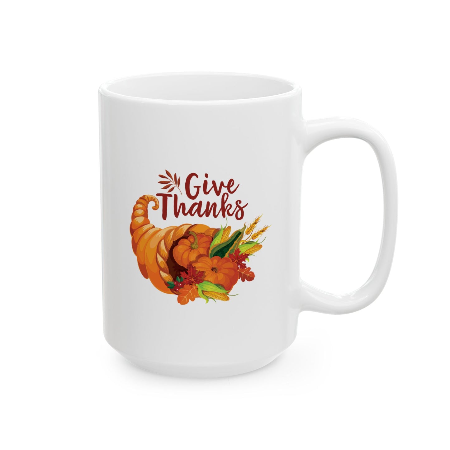 White Ceramic Mug - 11oz & 15oz -Thanksgiving - Give Thanks