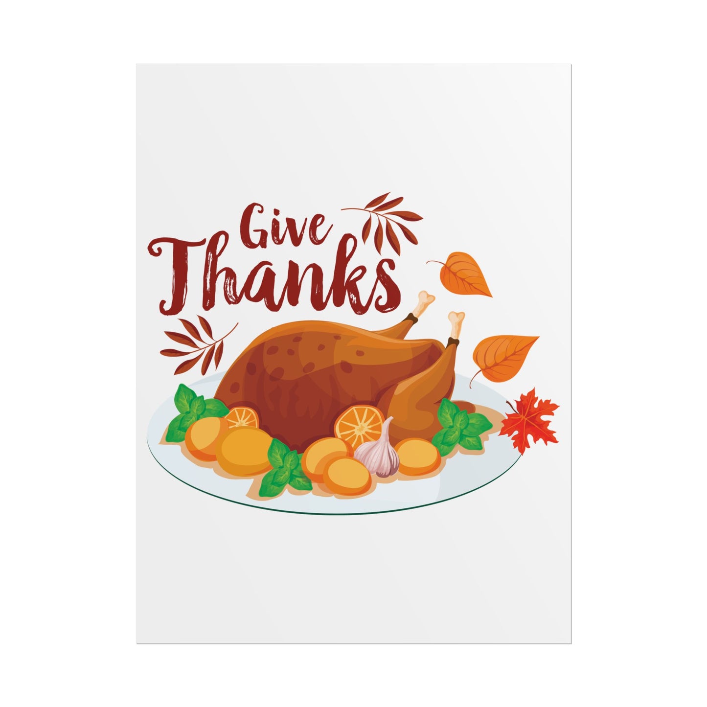 Rolled Poster -Give Thanks