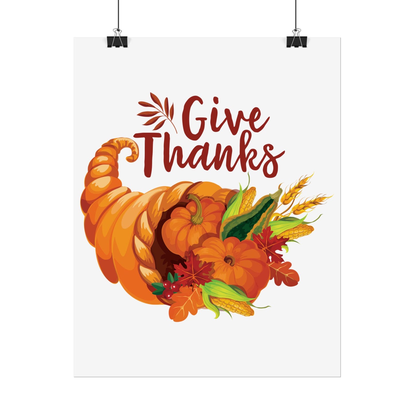 Rolled Poster -Thanksgiving - Give Thanks