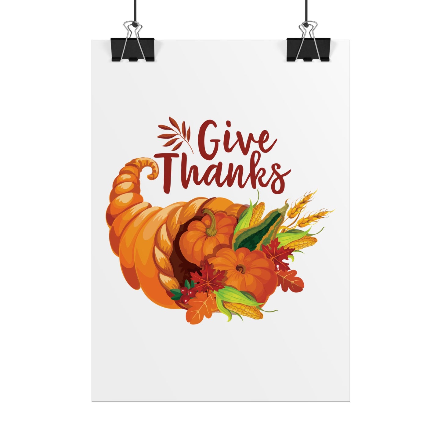 Rolled Poster -Thanksgiving - Give Thanks