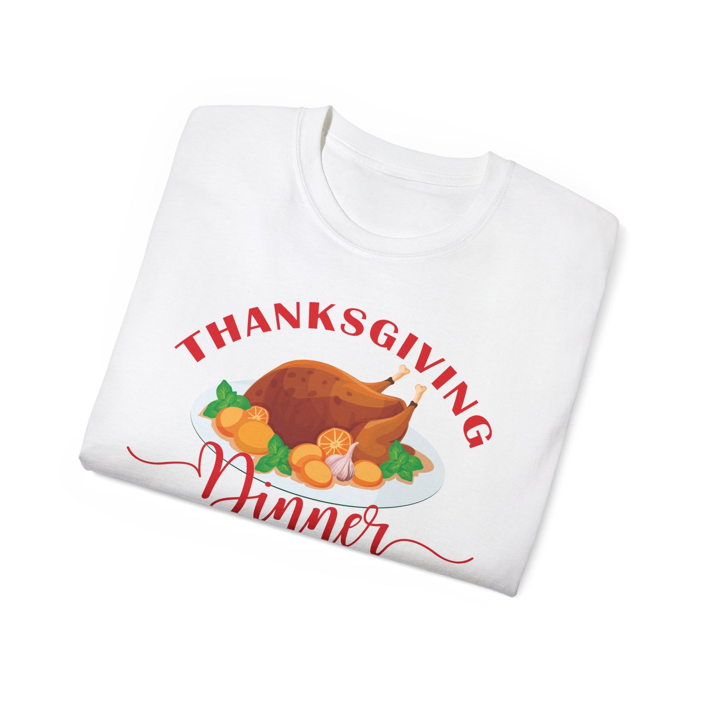 Unisex Ultra Cotton Tee -Thanksgiving Dinner