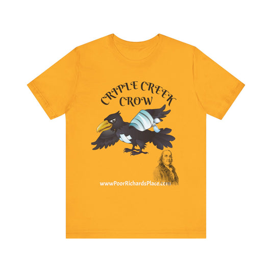 Unisex Jersey Short Sleeve Tee - Criple Creek Crow - www.poorrichardsplace.com