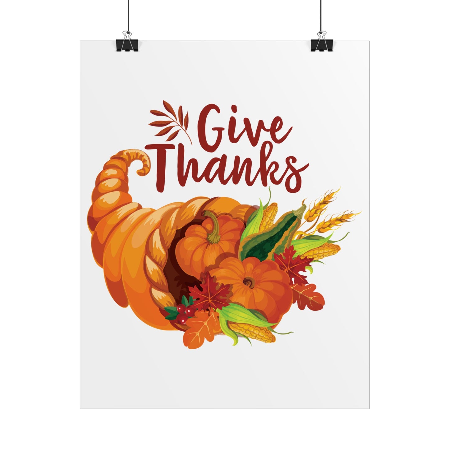 Rolled Poster -Thanksgiving - Give Thanks