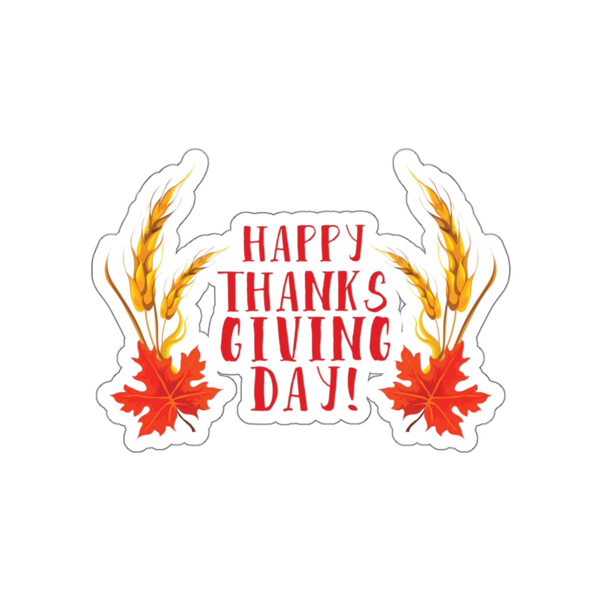 Die-Cut Stickers - Happy Thanksgiving Day