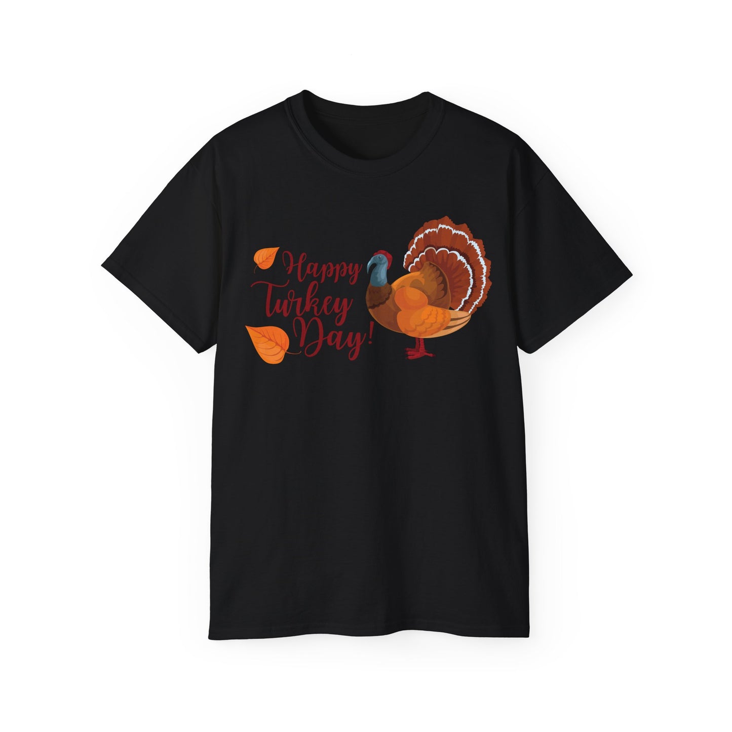 Unisex Ultra Cotton Tee - Happy Turkey Day - Thanksgiving