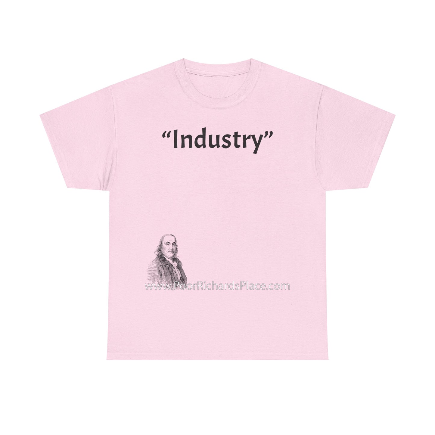 Unisex T-Shirt - Poor Richard Says Industry