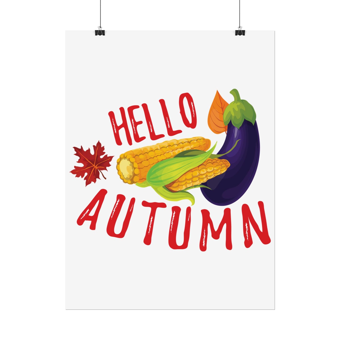 Rolled Poster -Hello Autumn
