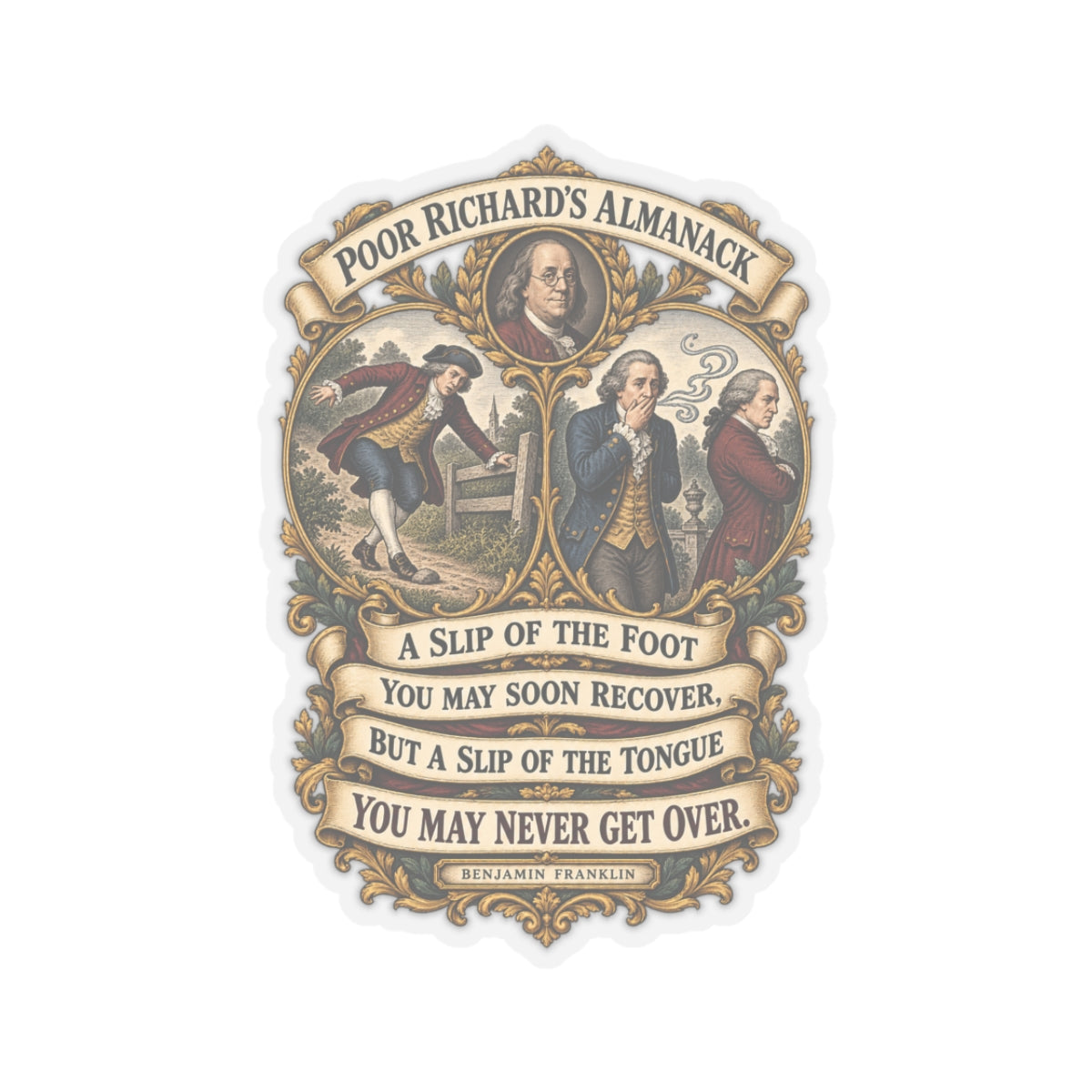 Kiss-Cut Stickers - Poor Richards Almanac - A slip of the foot you may soon recover