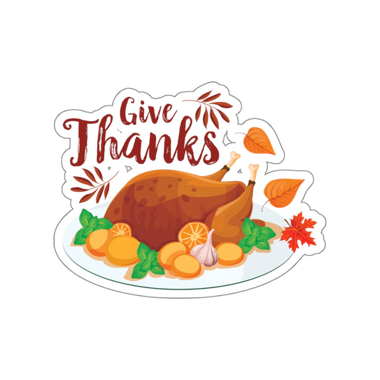Die-Cut Stickers -Give Thanks
