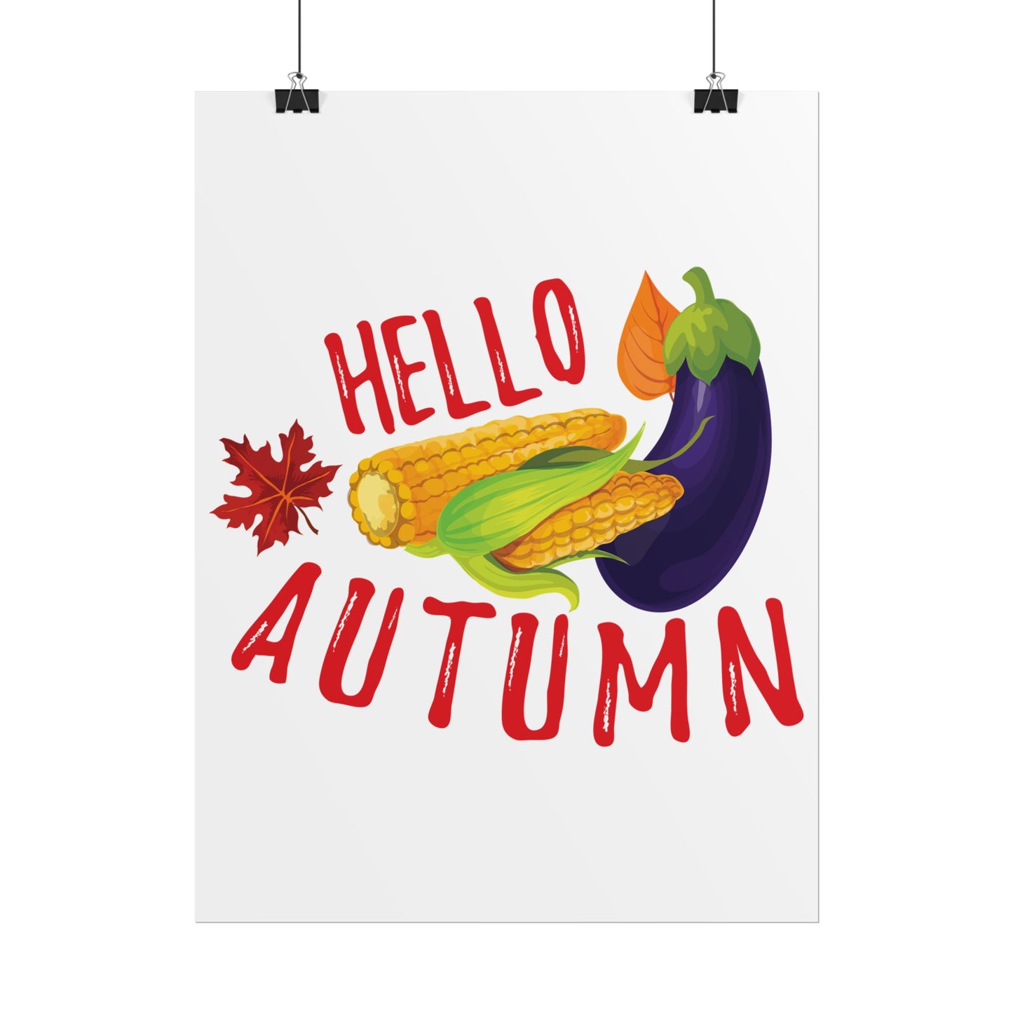 Rolled Poster -Hello Autumn