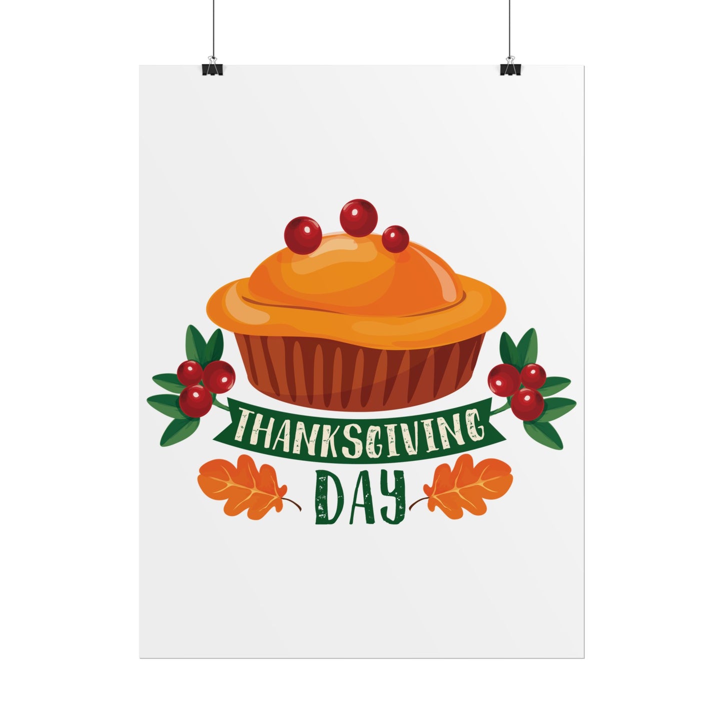 Rolled Poster -Thanksgiving Day - Pie