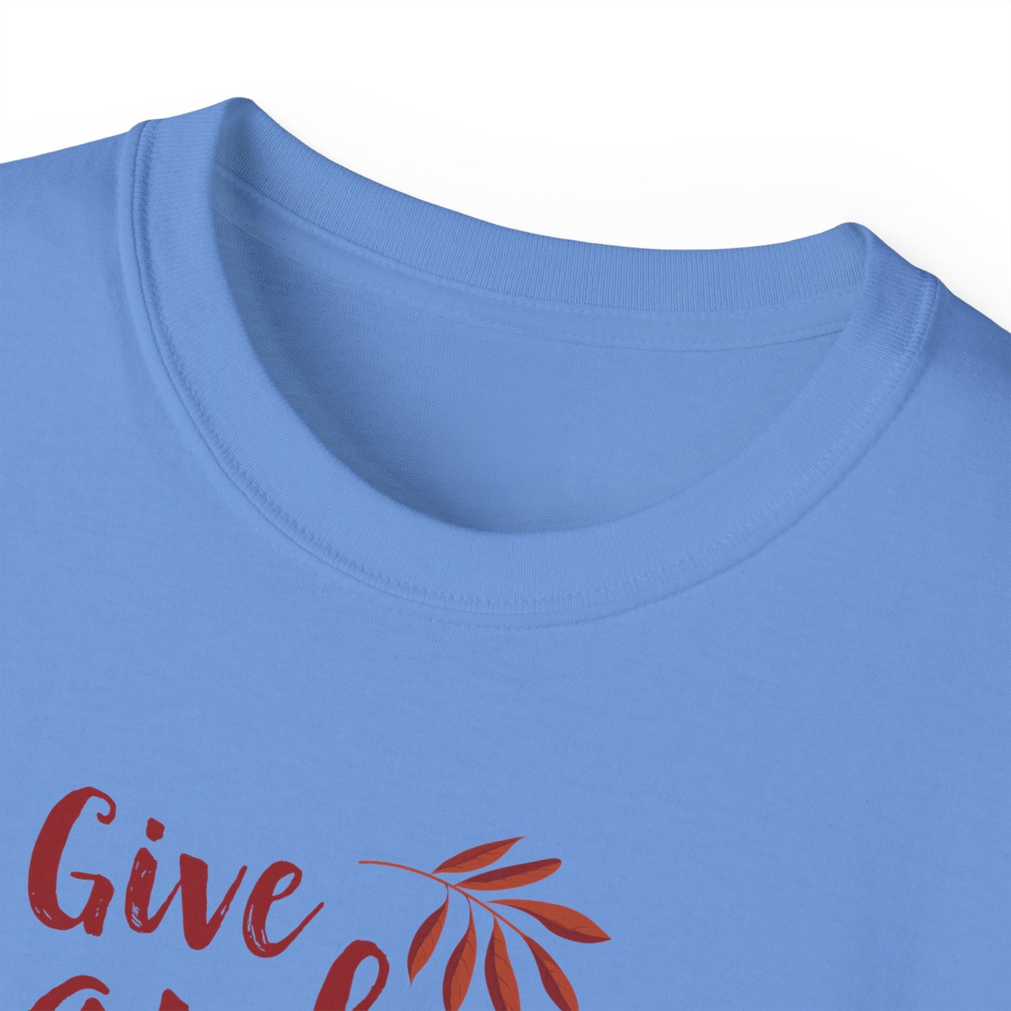 Unisex Ultra Cotton Tee -Give Thanks