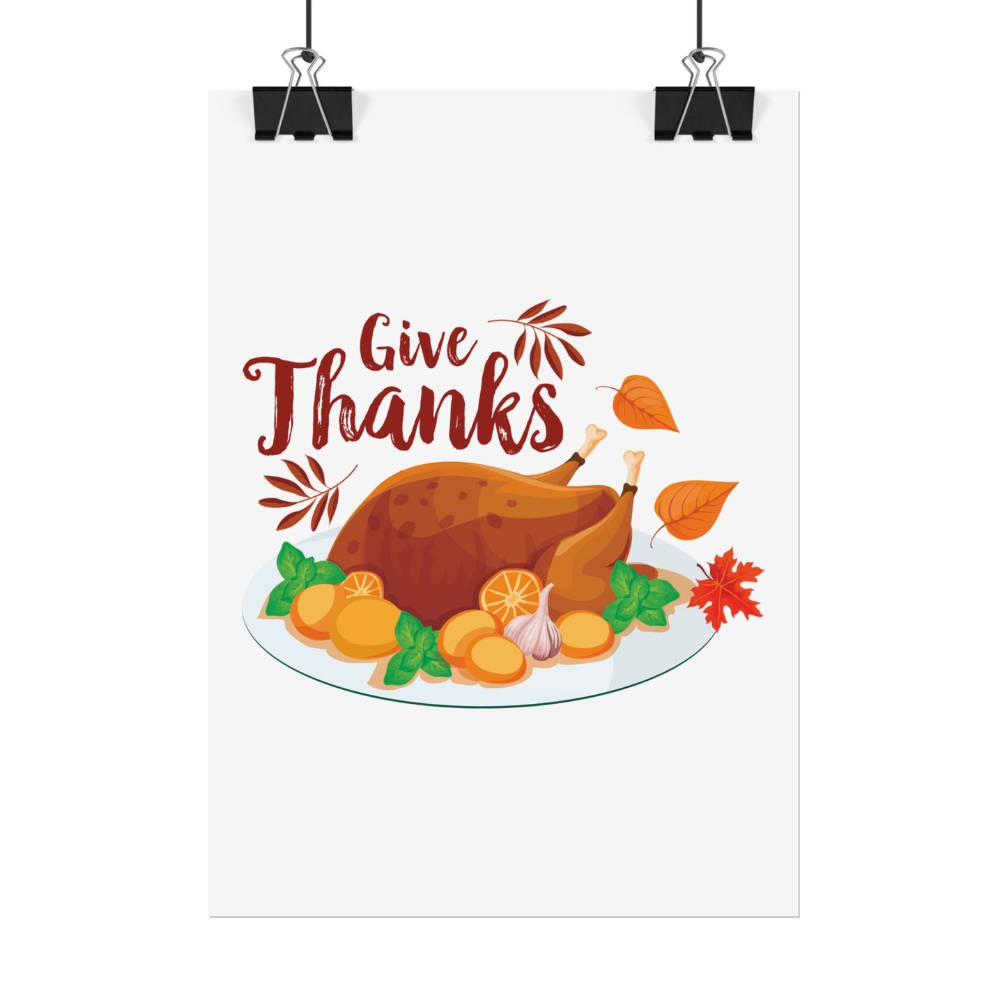 Rolled Poster -Give Thanks