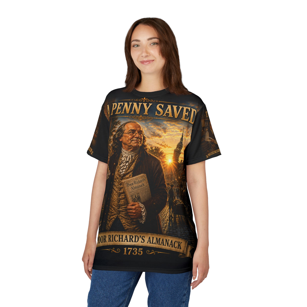 Benjamin Franklin "A Penny Saved..." - Tribute Tee