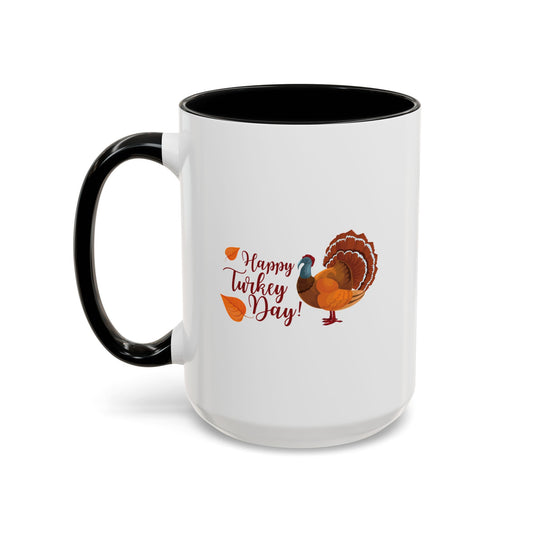 Accent Coffee Mug -Happy Turkey Day - Thanksgiving