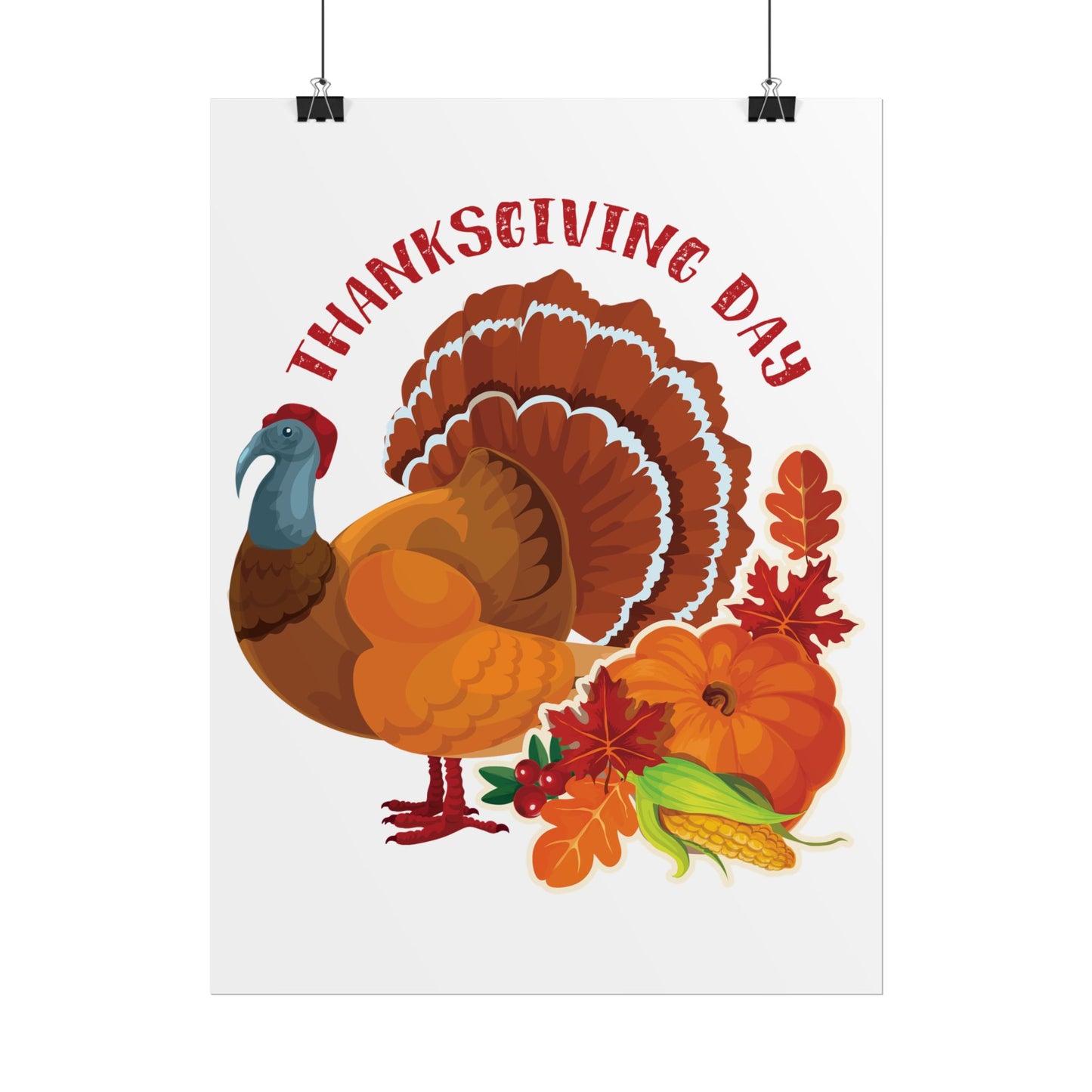 Rolled Poster -Thanksgiving - Happy Turkey Day