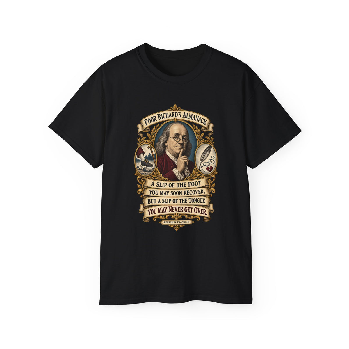 Unisex Ultra Cotton Tee - Poor Richards Almanac - A slip of the foot you may soon recover - V1