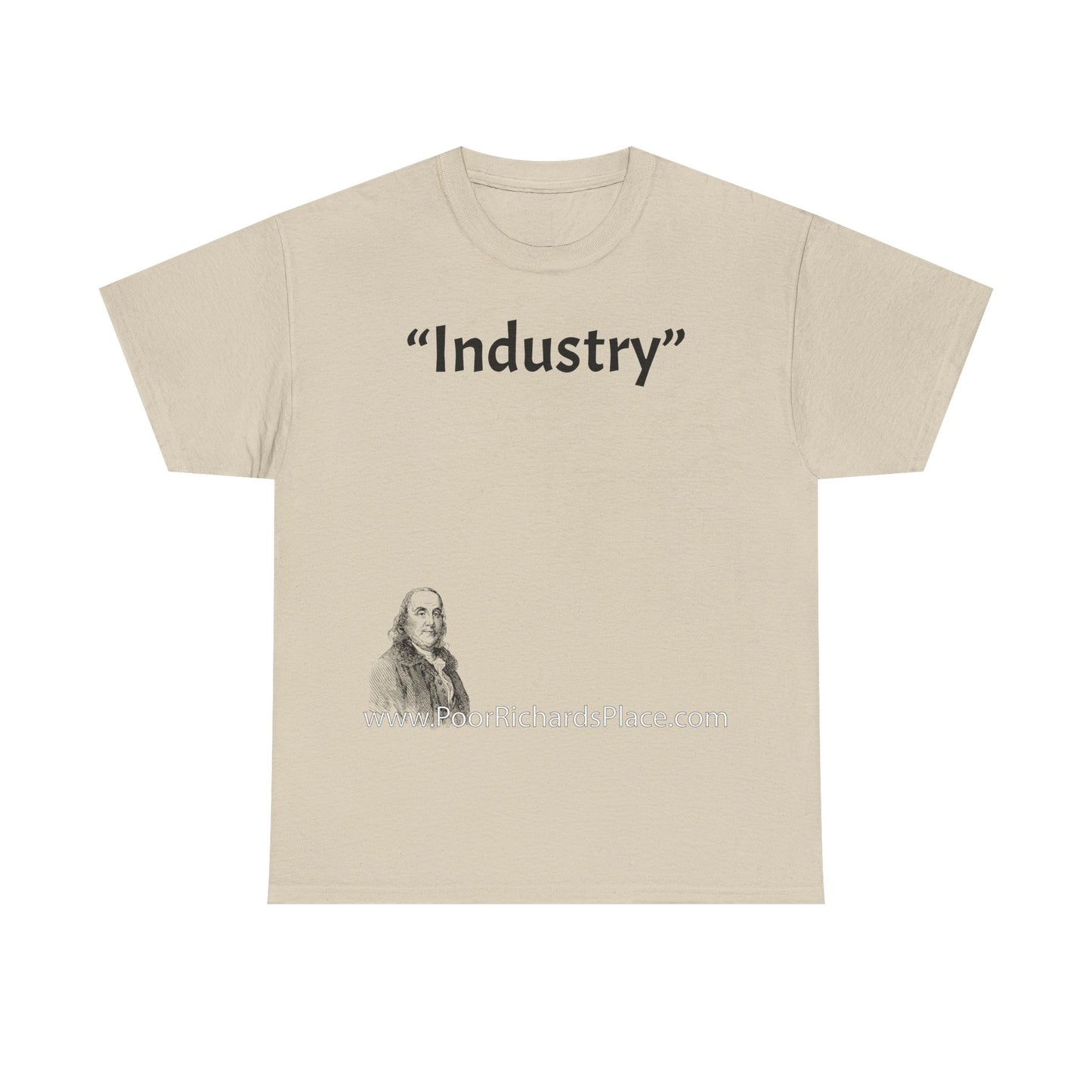 Unisex T-Shirt - Poor Richard Says Industry