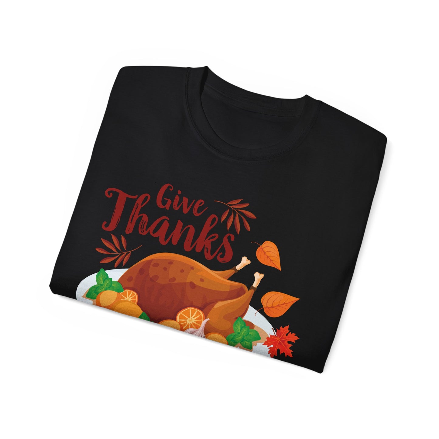 Unisex Ultra Cotton Tee -Give Thanks