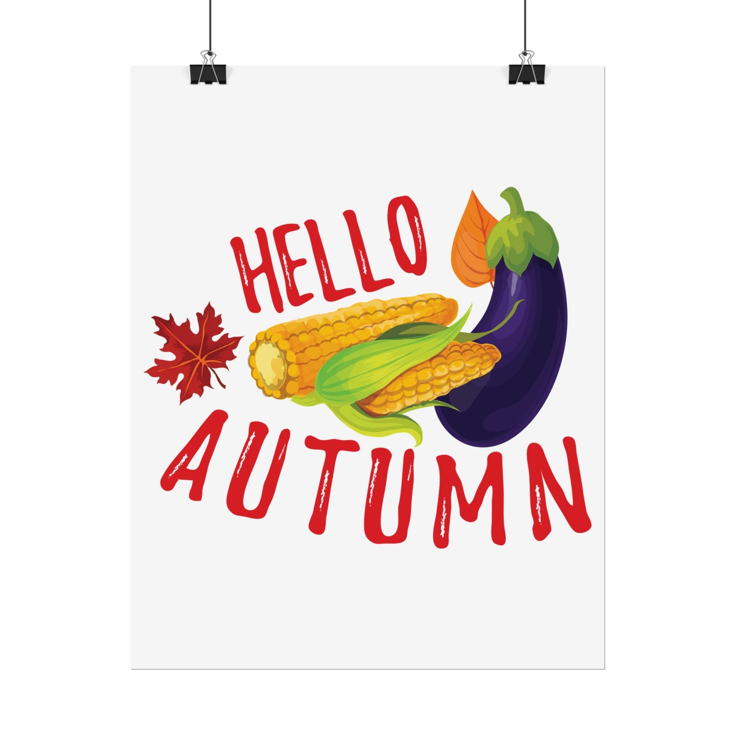 Rolled Poster -Hello Autumn