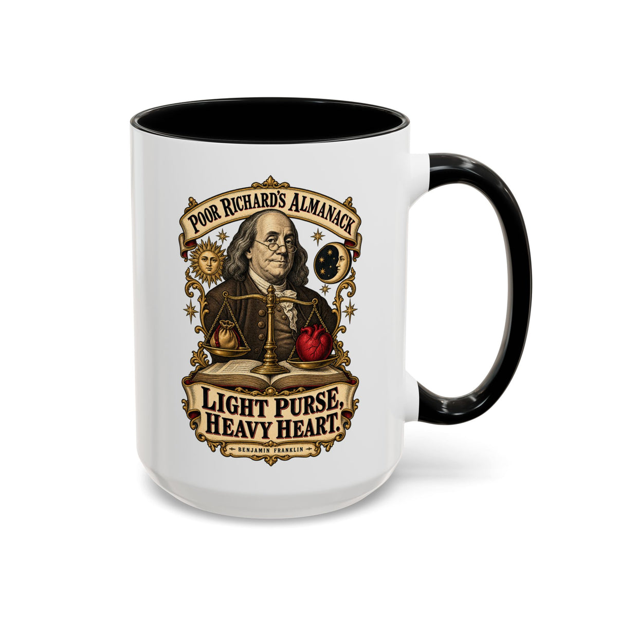 Accent Coffee Mug (11, 15oz) - Poor Richards Almanac - Light Purse, Heavy Heart