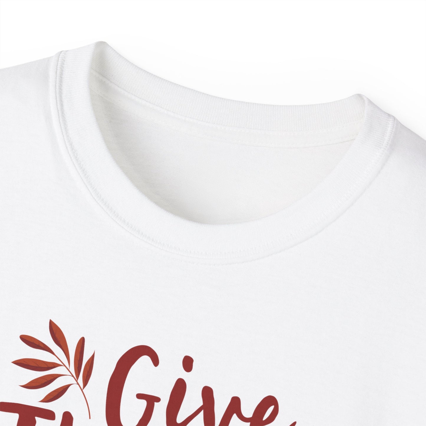 Unisex Ultra Cotton Tee - Thanksgiving - Give Thanks